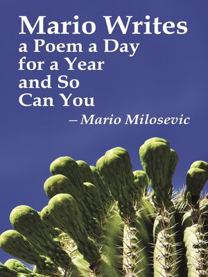 cover image of Mario Writes a Poem a Day for a Year and So Can You